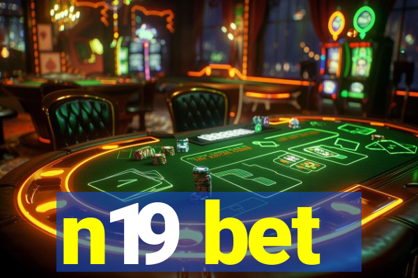 n19 bet